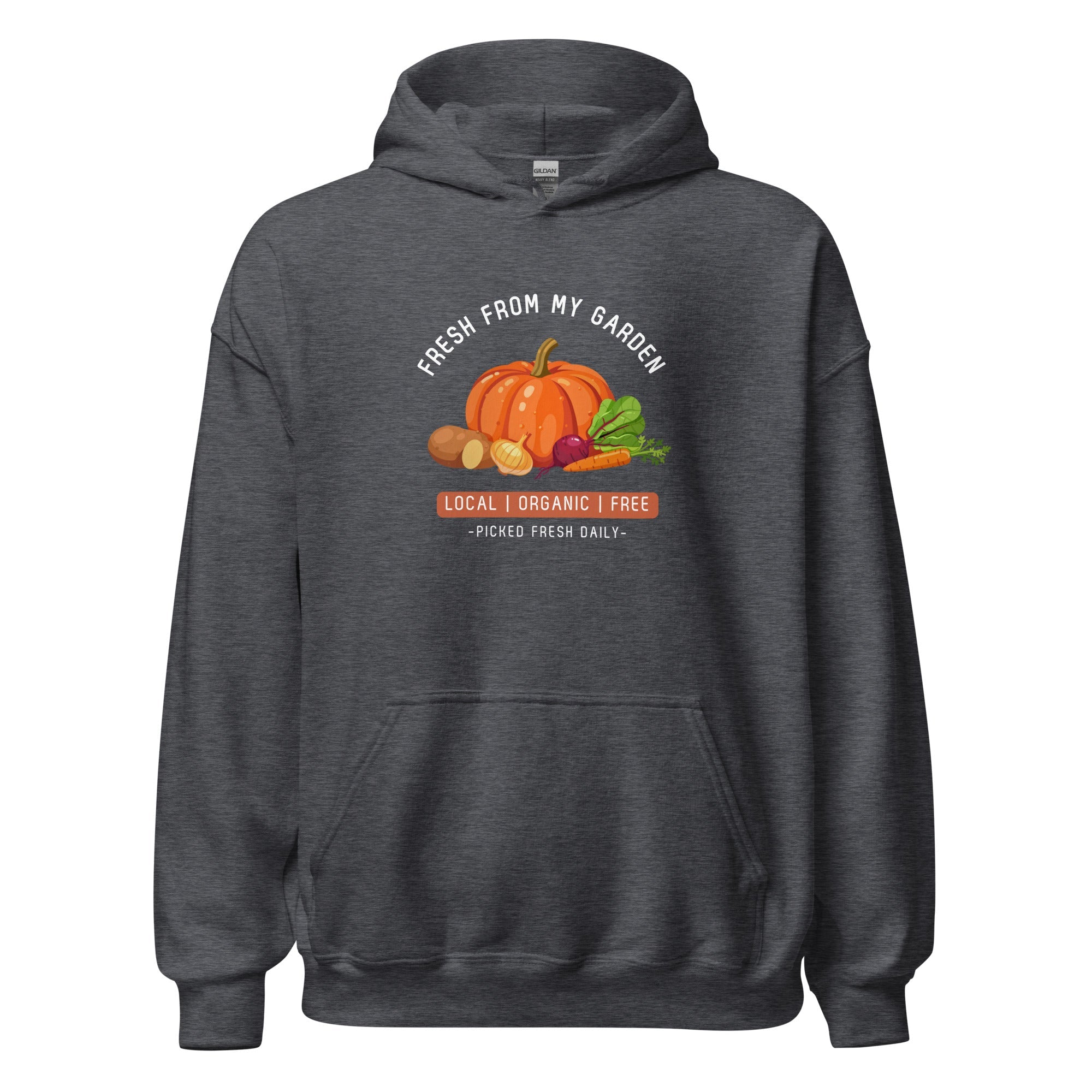 Fresh From My Garden - Gildan Hoodie - Team Grow