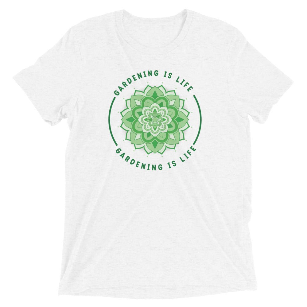 Gardening is Life T-Shirt - Team Grow