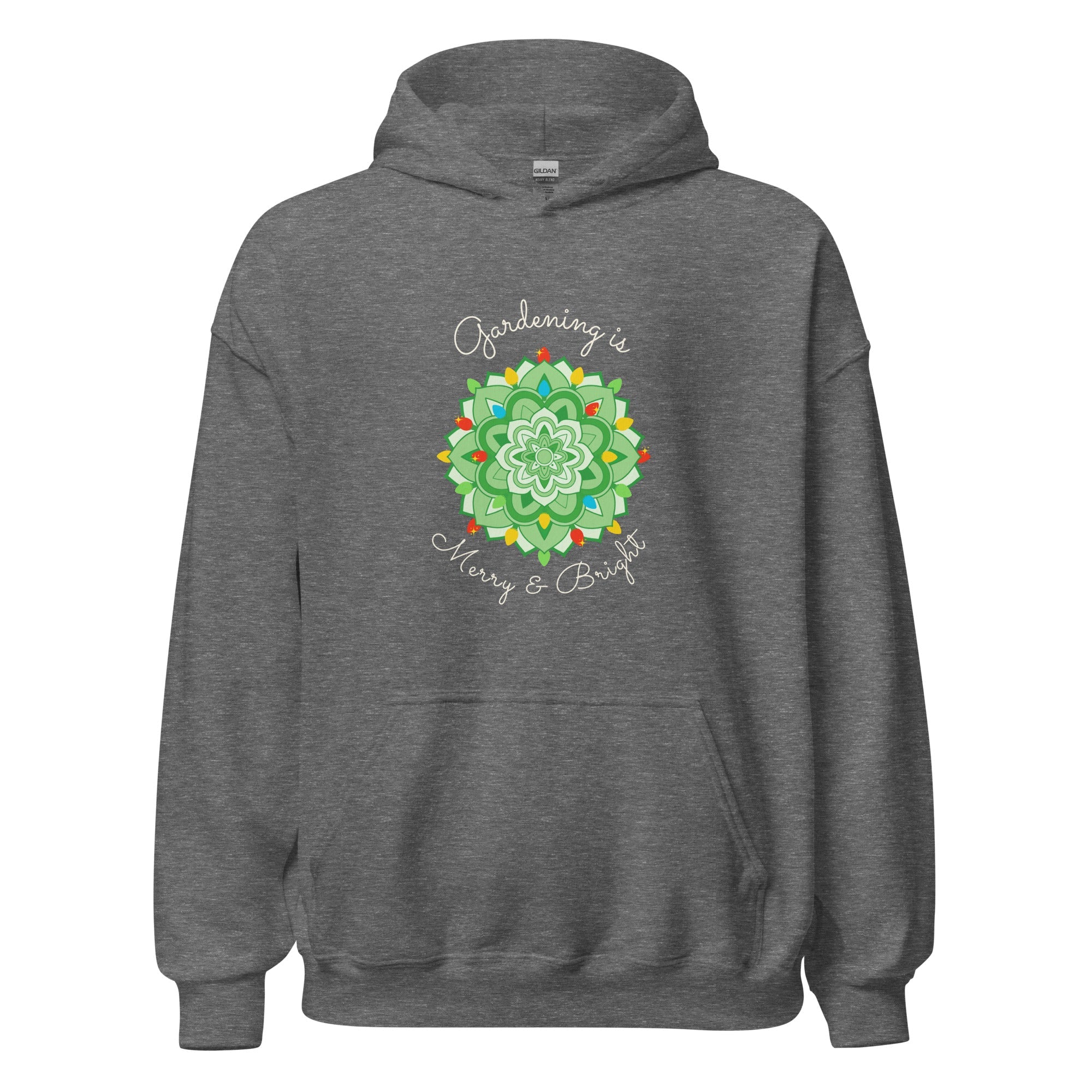 Gardening Is Merry & Bright Hoodie - Team Grow