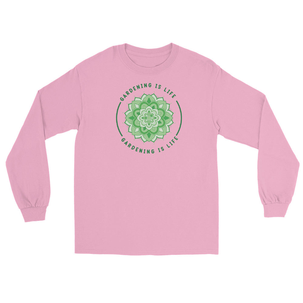 Gardening is Life Long Sleeve Shirt